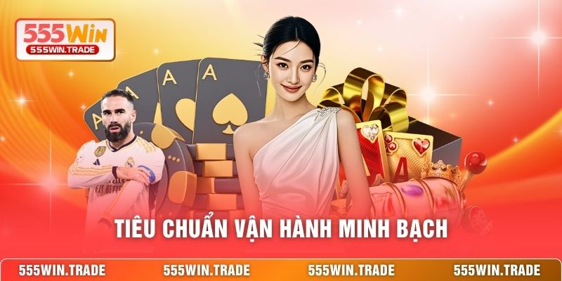 Tiêu chuẩn vận hành minh bạch